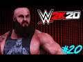 WWE 2K20 : Auf Rille zum Titel #20 - BRAUN STROWMAN OHHHH !! 😱🔥