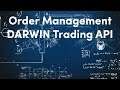 Algorithmic Order Management via the DARWIN Trading API