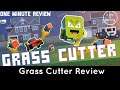 Grass Cutter Review - PSVita (also on Nintendo Switch and PS4)