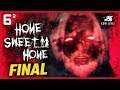 HOME SWEET HOME 2 - Final do Jogo #6