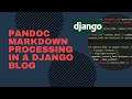 How To Use Pandoc With Django - Tutorial - Live Coding