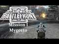 STAR WARS: BATTLEFRONT II (Classic, 2005) FR Mission 1 Mygeeto
