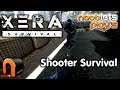 XERA SURVIVAL Looter Shooter Survival - Nooblets Plays