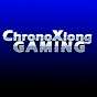 Chronoxiong Gaming