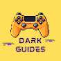 Dark Guides