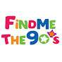 Find Me The 90's
