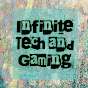 Infinite Tech and Gaming