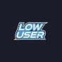 LOW USER