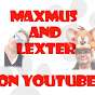 Maxmus and Lexter