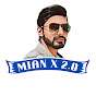 MIAN X 2.0