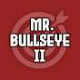 Mr. Bullseye