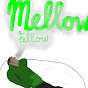 The Mellow Fellow