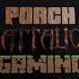 Porch Battalion Gaming