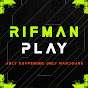 Rifman Play