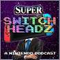 Super Switch Headz