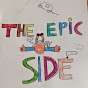 The Epic Side