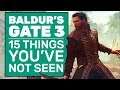 15 Baldur's Gate 3 Features You Didn’t See In The Demo