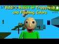 Baldi's Basics in Trippyness and Flashing Colors - Baldi's Basics V1.4.3 Mod