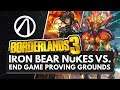 BORDERLANDS 3 | Moze Iron Bear Nukes vs. New End Game Proving Grounds
