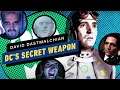 David Dastmalchian Is DC's Secret Weapon