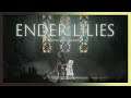 Ender Lilies Veterano Gerrald pt.2 bruja de las flores | gameplay Xbox Series