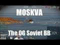 Highlight: Moskva - The OG Soviet BB