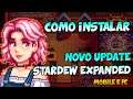 INSTALANDO O EXPANDED ATUALIZADO - ANDROID E PC - TUTORIAL STARDEW VALLEY 1.4 e 1.5