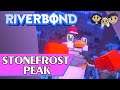 Riverbond Gameplay #4 : STONEFROST PEAK | 3 Player Co-op