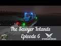Stormworks - The Sawyer Islands - Episode 6