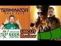 "Terminator: Dark Fate" or "Computers Can't Have Feelings" - CGC UNCUT REVIEW