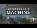 Whispers of a Machine - Teil 01