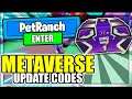 ALL NEW *METAVERSE CHAMPIONS* UPDATE CODES! Pet Ranch Simulator 2 Roblox