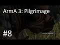 ArmA 3: Pilgrimage S2#8- Jabr
