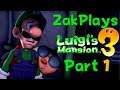 LET'S A GO! Luigi's Mansion 3 (Part 1) -  ZakPlays