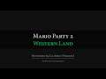 Mario Party 2: Western Land Arrangement ft. Jason Foit
