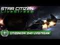 🔴 STAR CITIZEN | CITIZENCON 2949 LiveStream [Deutsch/German] 🔴