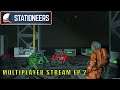 Stationeers Multiplayer Stream Unknown Planet EP 2