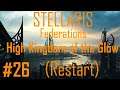 Stellaris Federations: The Glow #26 (Restart)