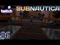 Twitch Livestream | Subnautica Part 6