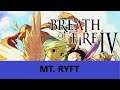 Breath of Fire 4 - Chapter 3-8 - Streams - Highlands - Mt. Ryft - 43