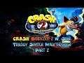 Crash Bandicoot 2 N. Sane Trilogy Switch Walkthrough Part 2