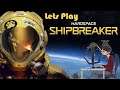 Lets Play Hardspace: Shipbreaker - Stream 11