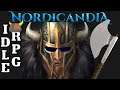 A Deeper Idle RPG? Nordicandia - First Impressions Gameplay!