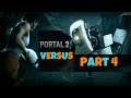 Portal 2 Versus w/ Josh Jepson's let's play - Part 4