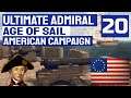 RAID ON NOVA SCOTIA - Ultimate Admiral Age of Sail US Campaign 20