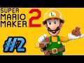 Super Mario Maker 2 (Switch) - Story Mode - Full Gameplay part 2