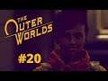#20 Ein Bolt für alle Fälle-Let's Play The Outer Worlds (DE/Full HD/Blind)