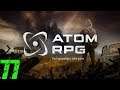 ATOM RPG #77 Татуировку удалить заказывали?