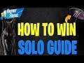 Fortnite How To Win SOLO Season 10 Ultimate Guide! Fortnite Season 10 Solo VICTORY Guide!