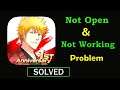 How to Fix Bleach App Not Working Problem | Bleach Not Opening Problem in Android & Ios